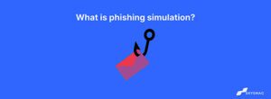 Was ist Phishing-Simulation?