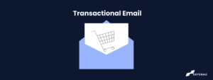 Transactional Email