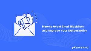 Eメールブラックリストを回避する5つの実証済みの戦略