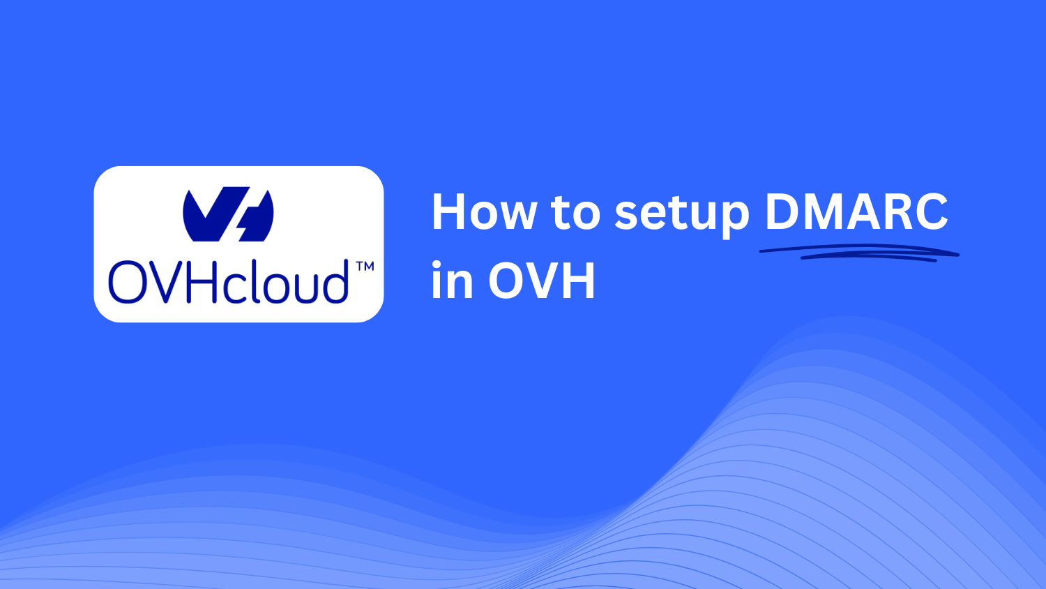 OVHでDMARCを設定する方法