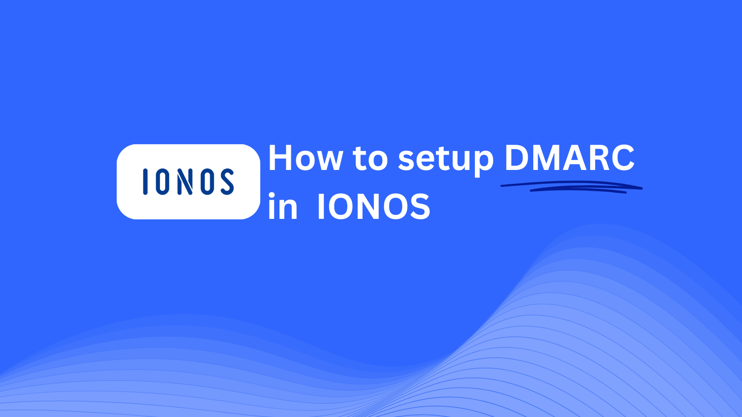IONOSでDMARCを設定する方法