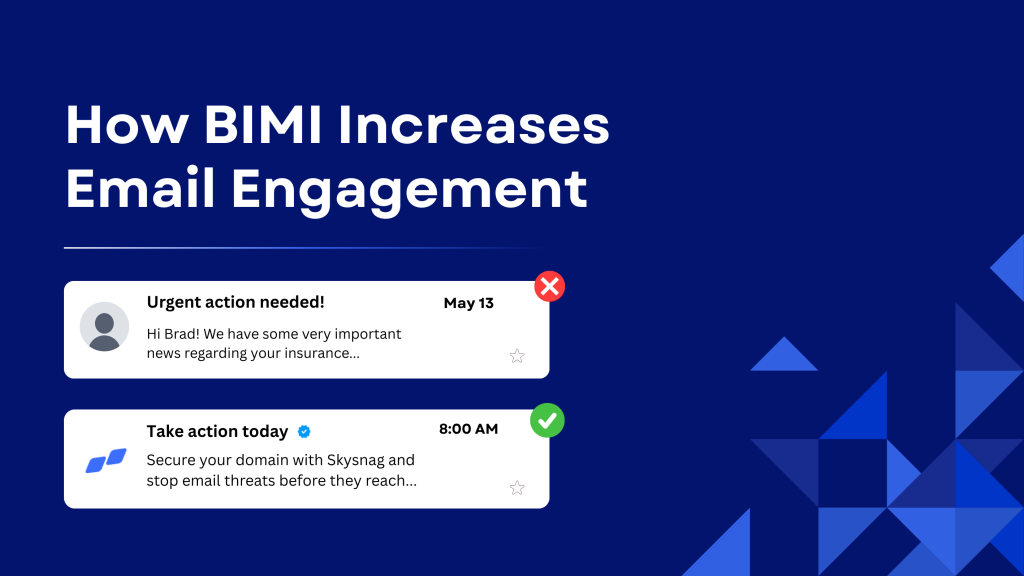 Discover how BIMI boosts email engagement by 38% and why enterprises rely on Skysnag for brand protection and trusted email authentication."