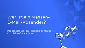 Wer ist ein Massen-E-Mail-Versender? Werden Sie als solcher eingestuft?
