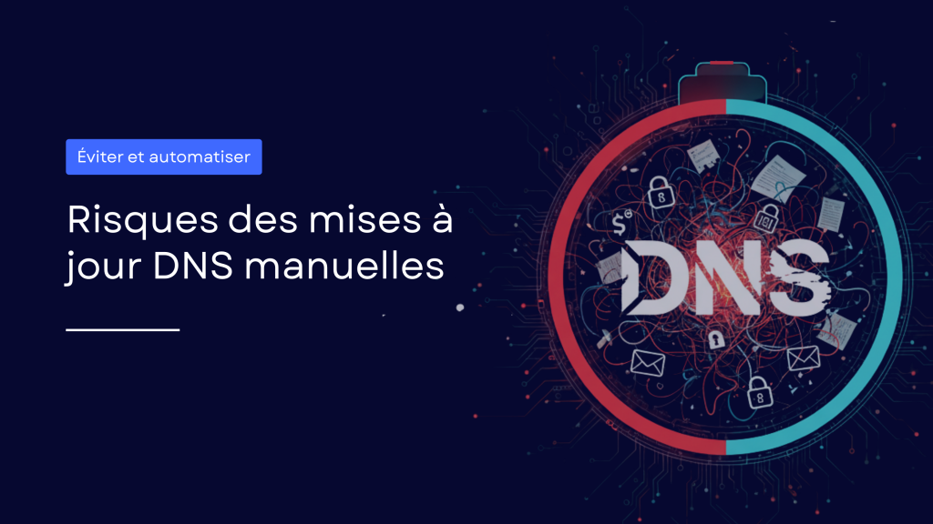 Découvrez les dangers cachés des mises à jour DNS manuelles pour la sécurité des e-mails et comprenez pourquoi la gestion automatisée est essentielle pour éviter les erreurs de configuration, les interruptions et les échecs d’authentification.