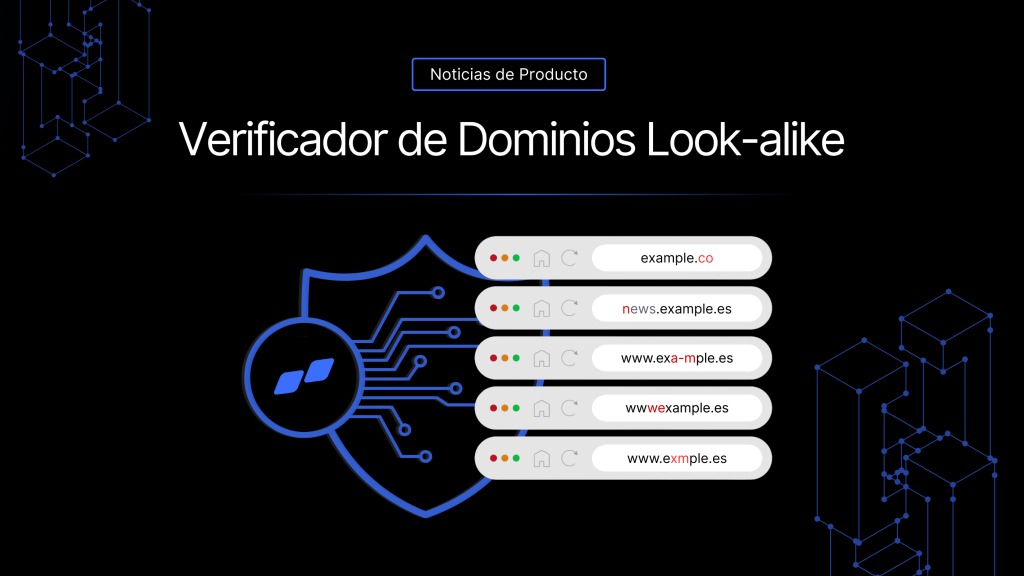 «Skysnag introduce un Comprobador Público de Dominios Look-Alike para detectar dominios engañosos, proteger la identidad de marca y prevenir ataques de phishing identificando nombres de dominio visual y fonéticamente similares.»
