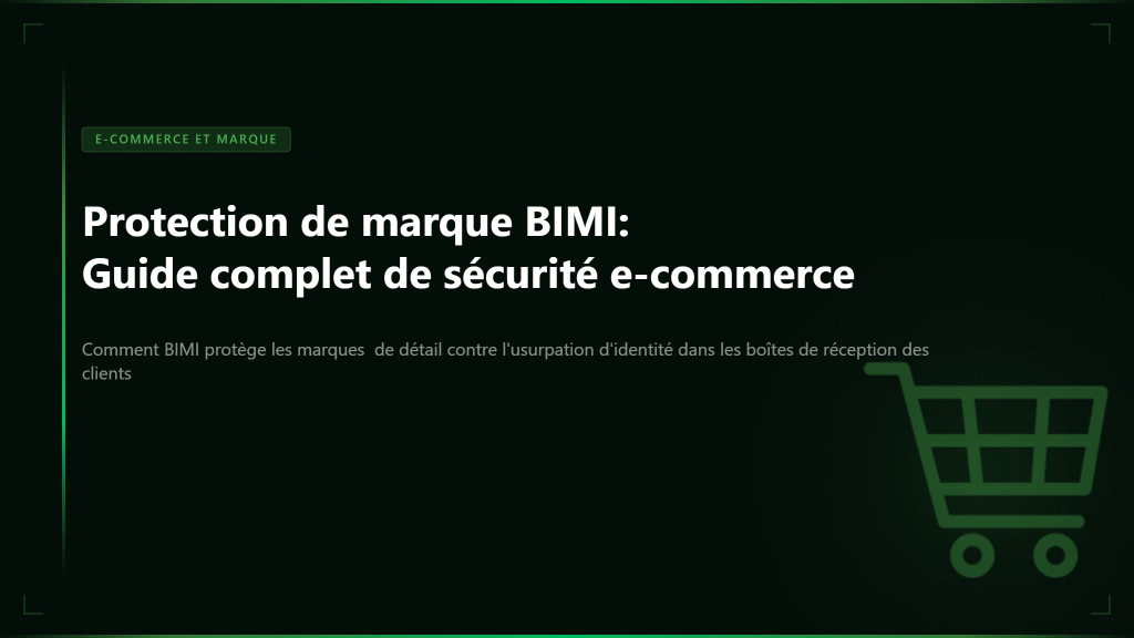 Protection de marque BIMI: Guide complet de sécurité e-commerce - Image vedette Skysnag Certify