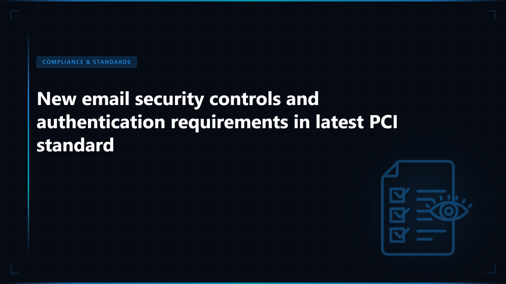 PCI DSS 4.0 Email Security Implementation Guide 2026 - Skysnag Protect featured image