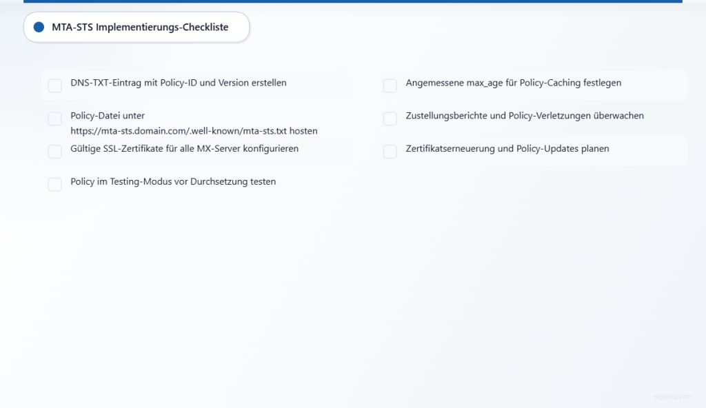 Implementierungs-Checkliste mit sieben wesentlichen Schritten zur Bereitstellung des MTA-STS-E-Mail-Schutzes.
