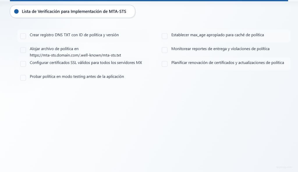Lista de verificación de implementación con siete pasos esenciales para desplegar la protección de seguridad de correo electrónico MTA-STS.
