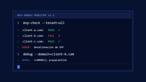 Errores de Implementación DMARC en Clientes MSP: Flujo de Trabajo de Solución de Problemas Multi-Tenant
