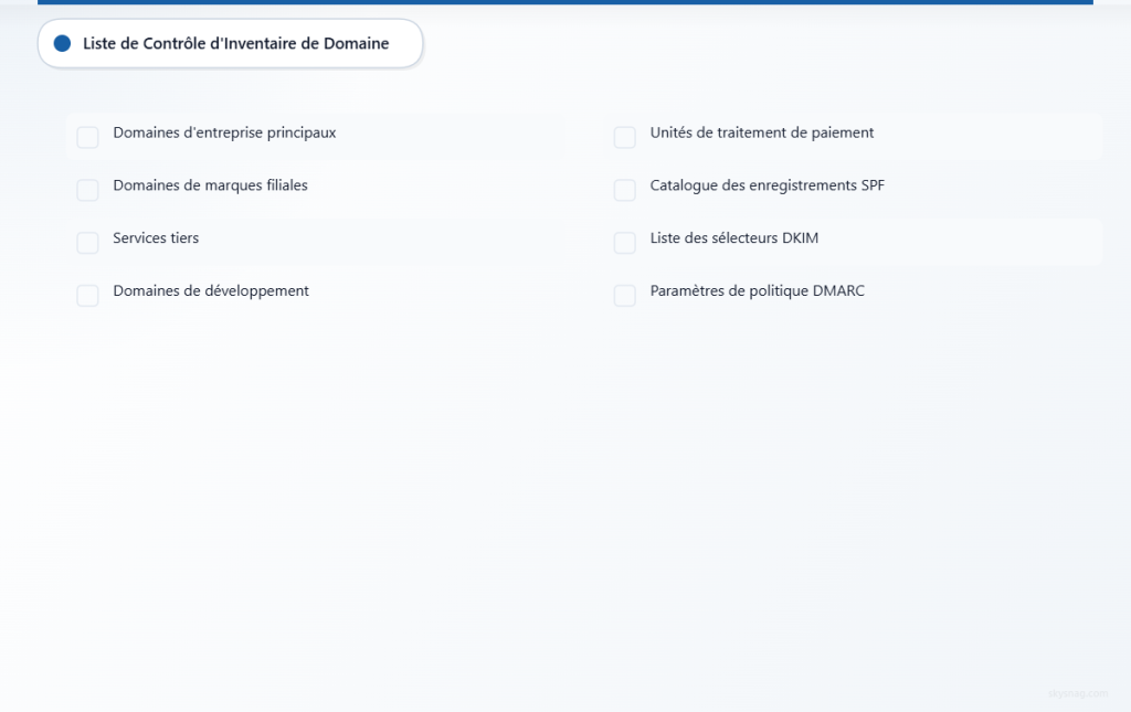 Checklist pour documenter l’infrastructure d’authentification des e-mails sur les domaines de paiement.