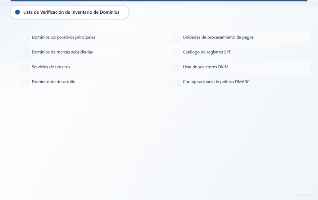Lista de verificación para documentar la infraestructura de autenticación de correo electrónico en dominios de pago.