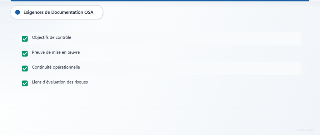 Liste de contrôle des quatre attentes des QSA : objectifs de contrôle, preuves de mise en œuvre, continuité opérationnelle et intégration de l’évaluation des risques.